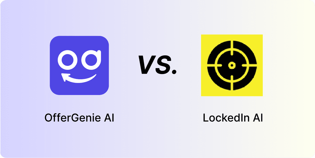 OfferGenie AI vs LockedIn AI Comparison