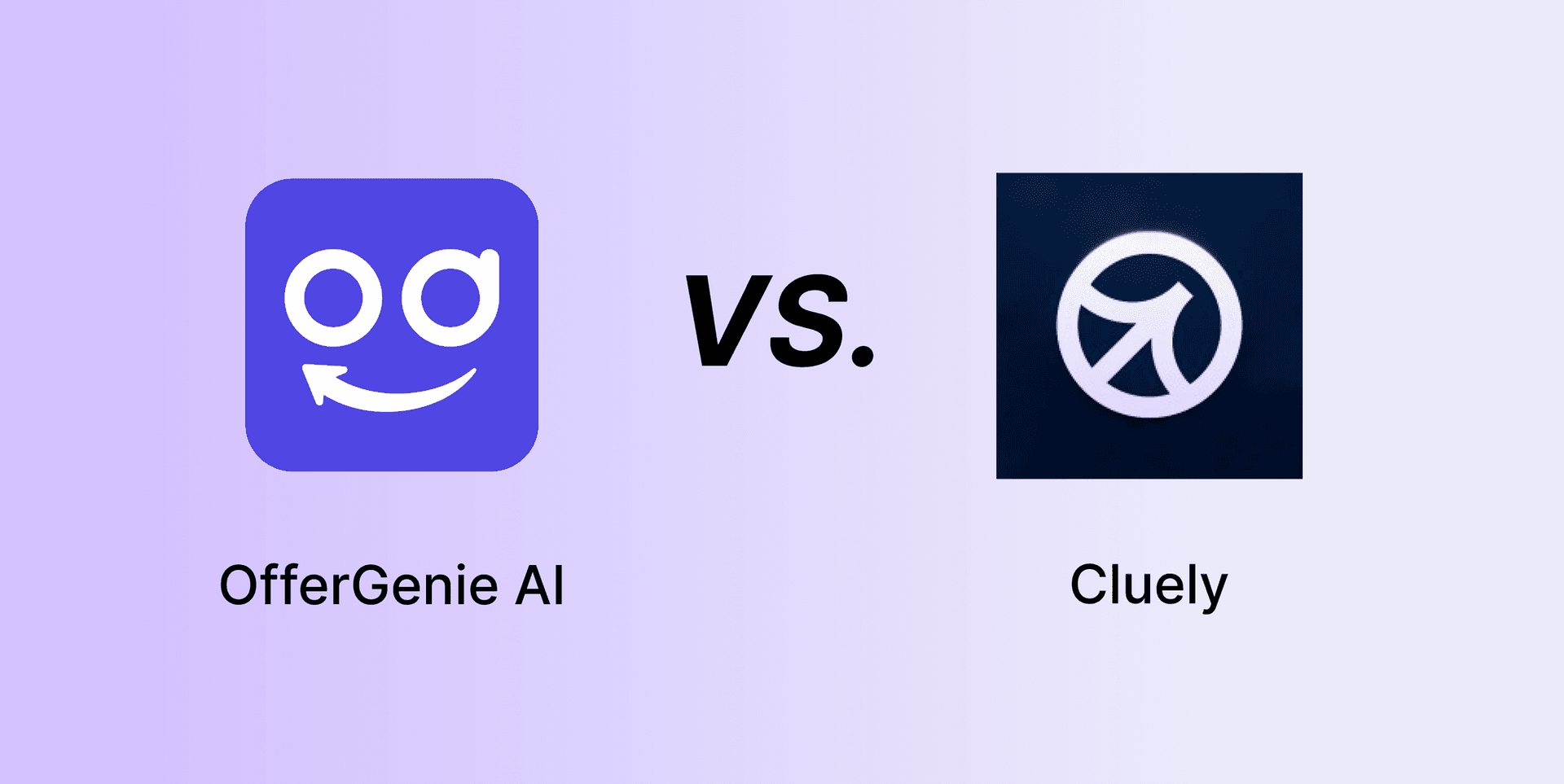 OfferGenie VS Cluely