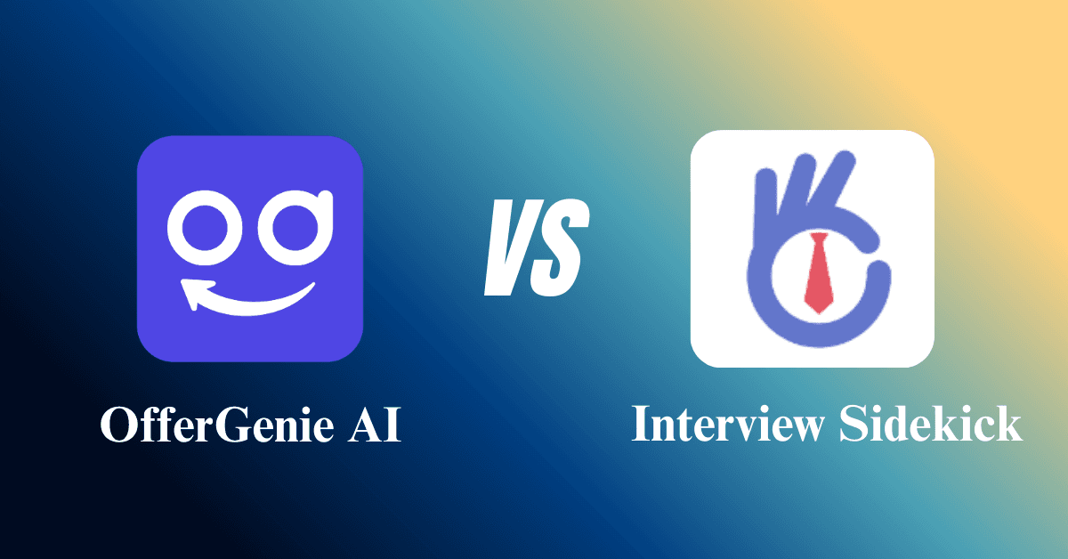 OfferGenie vs InterviewSidekick